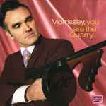 Cover of You Are The Quarry, 2004-05-18, CD