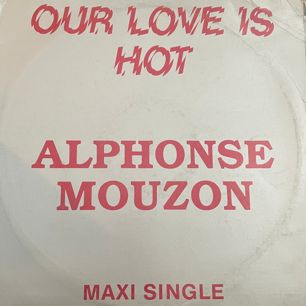 Alphonse Mouzon Our love is hot (Vinyl Records, LP, CD) on