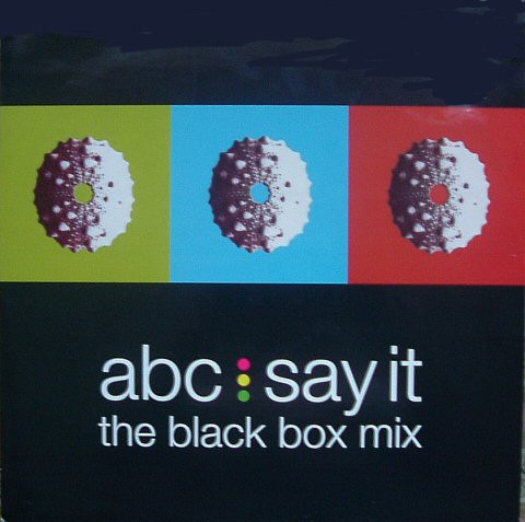 Album herunterladen ABC - Say It The Black Box Mix