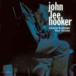 John Lee Hooker - Plays & Sings The Blues | Releases | Discogs