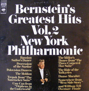 New York Philharmonic Orchestra - Bernstein's Greatest Hits Vol. 2 | Columbia Masterworks (MS 7246) - main