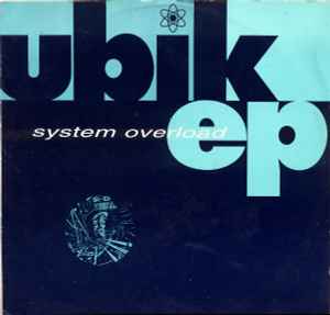 System Overload EP - Ubik