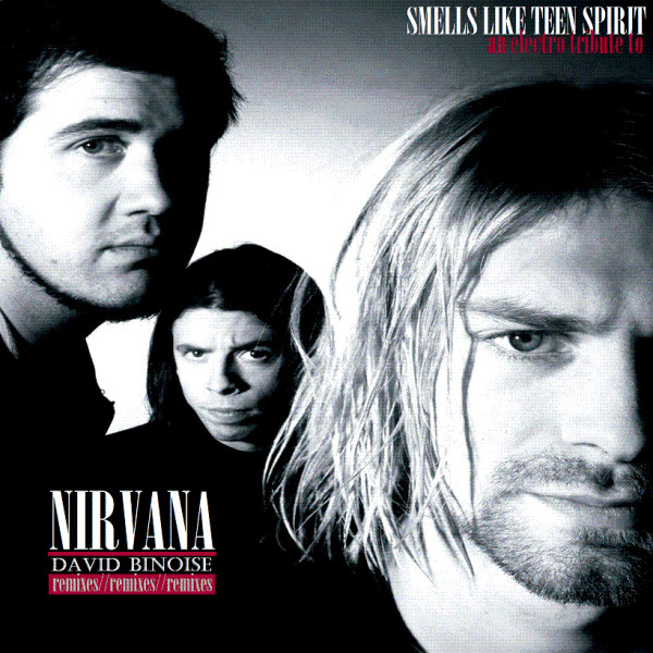 Op risico Baron Egyptische Nirvana – Smells Like Teen Spirit (David Binoise Remixes) (2012, 320 kbps,  File) - Discogs