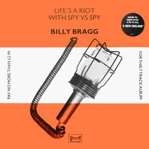 Life's A Riot With Spy Vs Spy - Billy Bragg