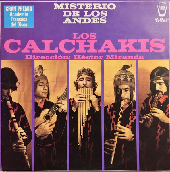 Los Calchakis - Misterio De Los Andes