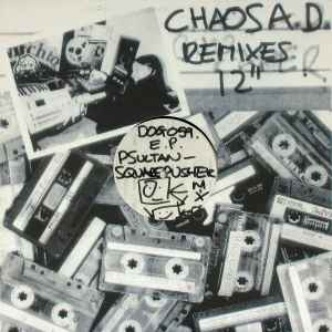 Remixes 12" - Chaos A.D.