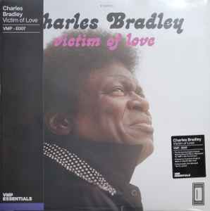 Charles Bradley Featuring Menahan Street Band – Victim Of Love