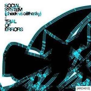 Social System - Trial Of Errors