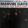 Marvin Gaye - Recorded Live On Stage