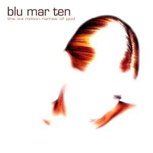 Blu Mar Ten - The Six Million Names Of God album cover