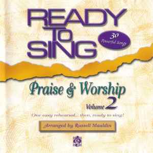 Russell Mauldin - Ready To Sing - Praise & Worship Volume 2 album cover
