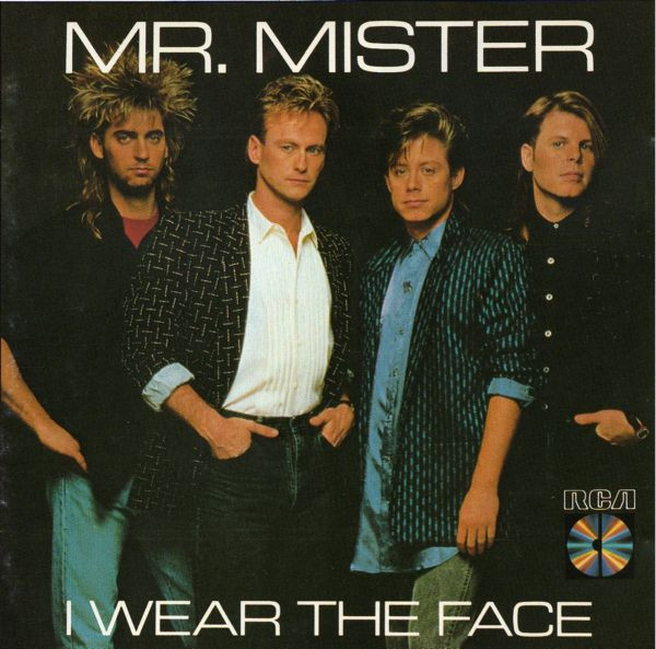 Mr. Mister - I Wear The Face | Releases | Discogs