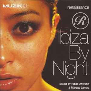 Renaissance - Ibiza By Night - Nigel Dawson & Marcus James