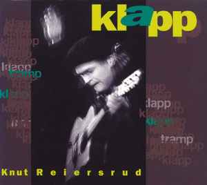 Knut Reiersrud - Klapp