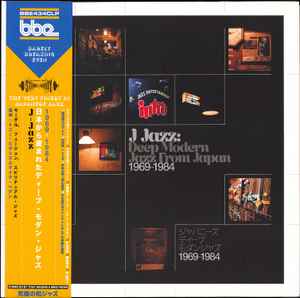 Various - J Jazz: Deep Modern Jazz From Japan 1969-1984