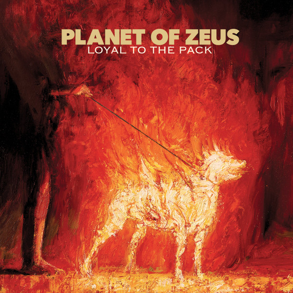 Mount Bank Sin personal Masacre Planet Of Zeus – Loyal To The Pack (2016, Vinyl) - Discogs
