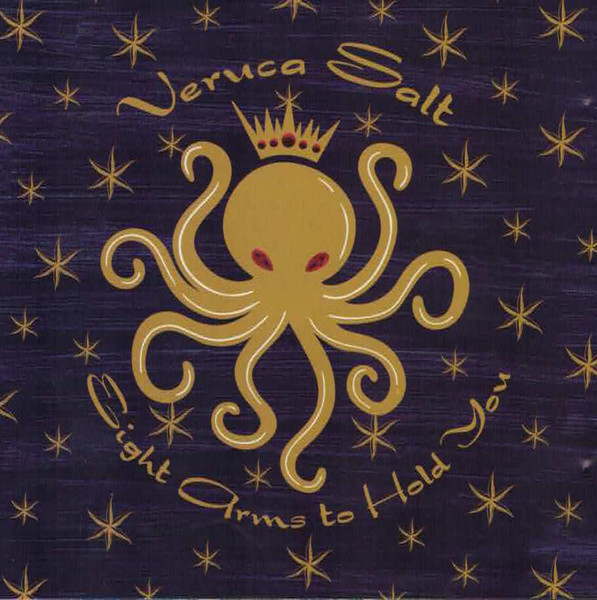 Veruca Salt - Eight Arms To Hold You | Releases | Discogs