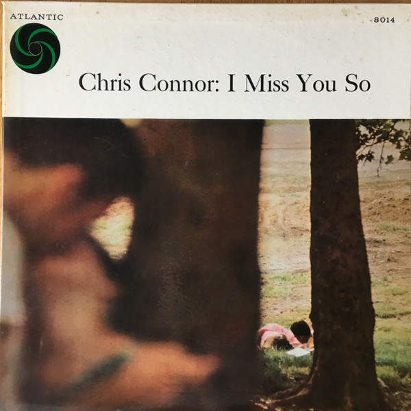 Chris Connor – I Miss You So (1957, Vinyl) - Discogs