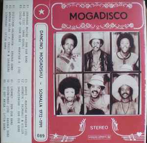 Various - Mogadisco (Dancing Mogadishu - Somalia 1972​-​1991) album cover