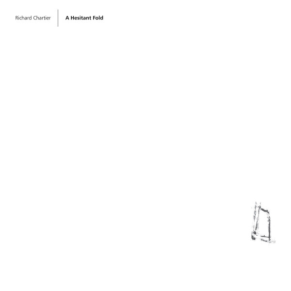 baixar álbum Richard Chartier - A Hesitant Fold