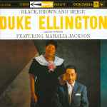 Duke Ellington And His Orchestra Featuring Mahalia Jackson 
