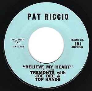 The Tremonts – Believe My Heart/Legend Of Love (Vinyl) - Discogs