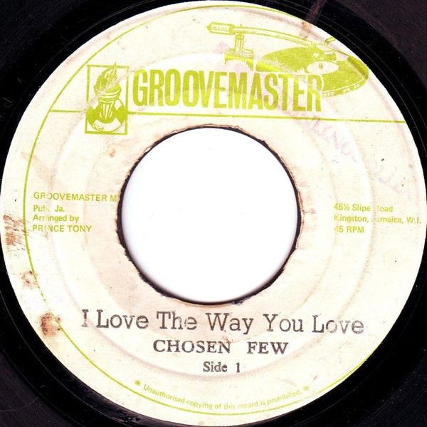 Chosen Few – I Love The Way You Love (Vinyl) - Discogs