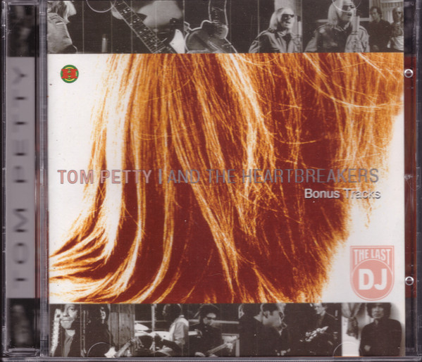 Tom Petty | Heartbreakers - The Last DJ | Releases | Discogs