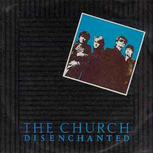 Disenchanted - The Church