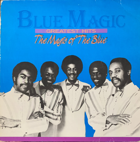 Blue Magic – Greatest Hits: The Magic Of The Blue (1991, Vinyl 