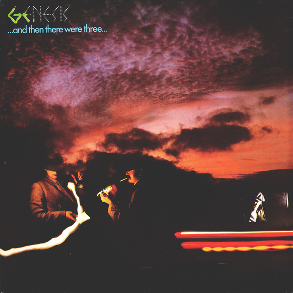 Genesis – And Then There Were Three (1978, CBS Pressing 