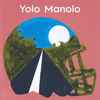Yolo Manolo - Duvet Track / 14