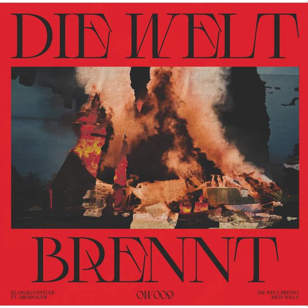 Klangkuenstler – Die Welt Brennt (2023, Limited Fire Splatter