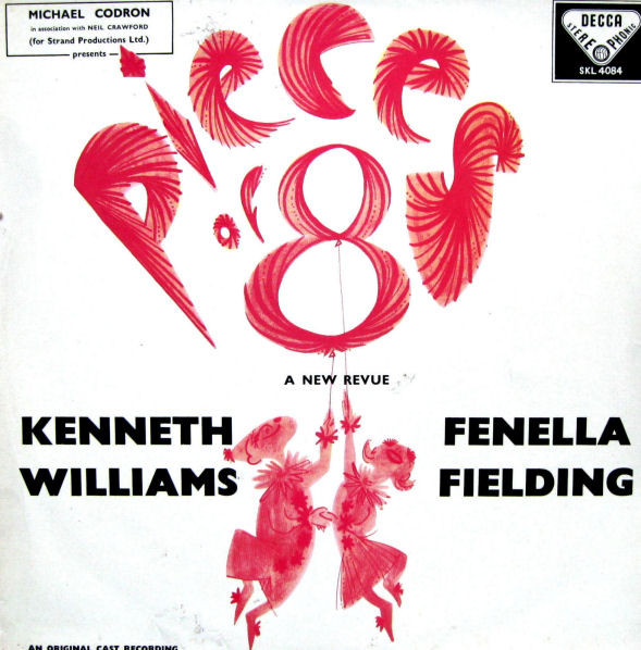 télécharger l'album Kenneth Williams & Fenella Fielding - Pieces Of 8 An Original Cast Recording