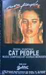 Cover of Cat People (Original Soundtrack), 1982, Cassette