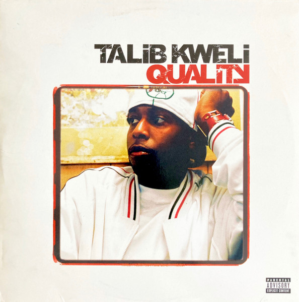 Talib Kweli – Quality (2002, Vinyl) - Discogs