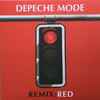 Depeche Mode - Remix : Red