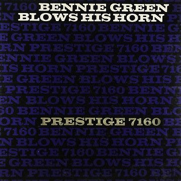 Bennie Green – Blows His Horn (1956, Deep Groove, Vinyl) - Discogs