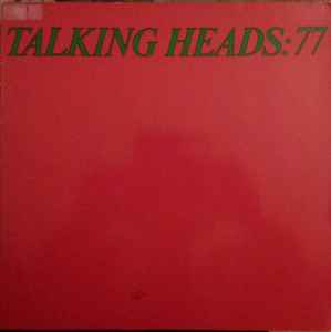 Talking Heads - Talking Heads: 77 album cover