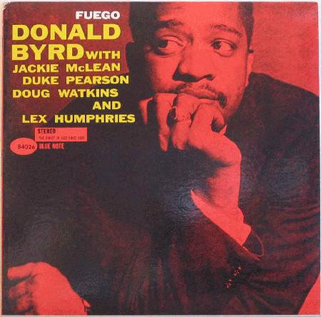 Donald Byrd - Fuego | Releases | Discogs