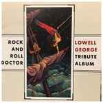 Rock And Roll Doctor (Lowell George Tribute Album)、1997-10-22、CDのカバー