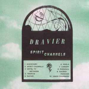 Dravier - Spirit Channels album cover
