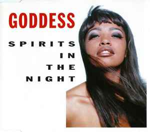 Goddess (2) - Spirits In The Night