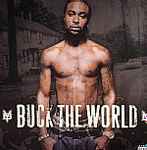 Cover of Buck The World, 2007-03-27, Vinyl