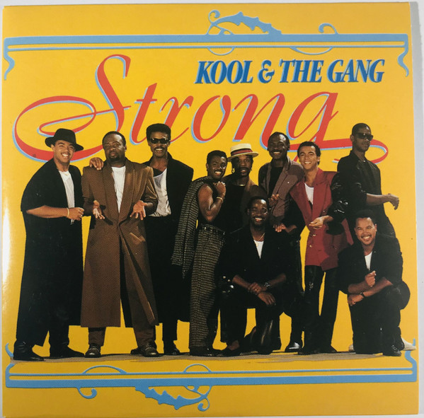 Kool & The Gang – Strong (1988, Vinyl) - Discogs