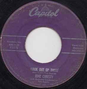 June Christy - Look Out Up There / I Never Wanna Look Into Those Eyes Again album cover