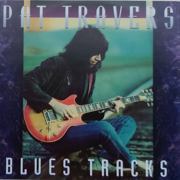 Pat Travers – Blues Tracks (1992