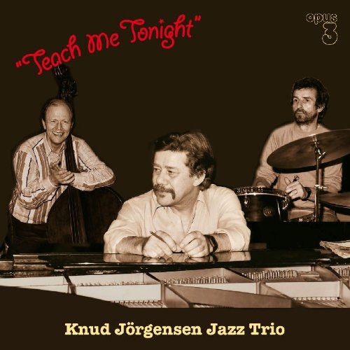 Knud Jörgensen Jazz Trio – Teach Me Tonight (2010, SACD