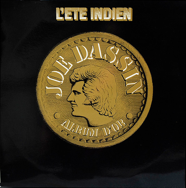 Joe Dassin - L'Eté Indien : Album D'Or | Releases | Discogs