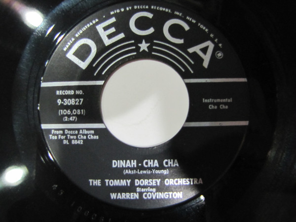 télécharger l'album The Tommy Dorsey Orchestra Starring Warren Covington - Dinah Cha Cha I Still Get Jealous Cha Cha